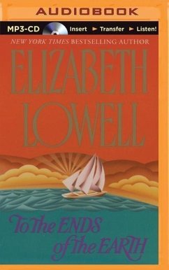 To the Ends of the Earth - Lowell, Elizabeth