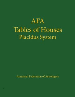 Tables of Houses Placidus System - Astro Numeric Service; American Federation of Astrologers