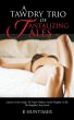 A Tawdry Trio of Tantalizing Tales - Bild 1