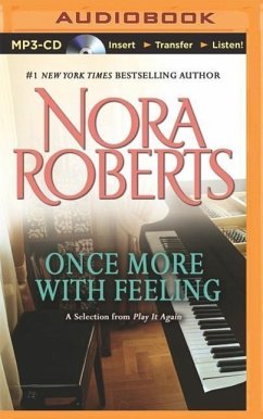 Once More with Feeling: A Selection from Play It Again - Roberts, Nora