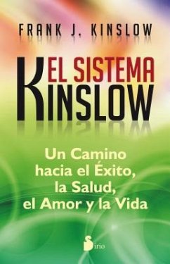 El Sistema Kinslow = The Kinslow System - Kinslow, Frank J.