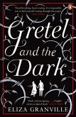 Gretel and the Dark (eBook, ePUB)