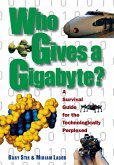 Who Gives a Gigabyte? (eBook, ePUB)