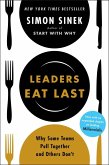 Leaders Eat Last (eBook, ePUB)