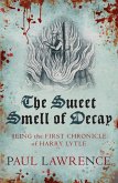 The Sweet Smell of Decay (eBook, ePUB)