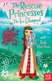 The Rescue Princesses: The Ice Diamond (eBook, ePUB)