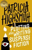 Plotting and Writing Suspense Fiction (eBook, ePUB)