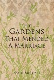 The Gardens That Mended a Marriage (eBook, ePUB)
