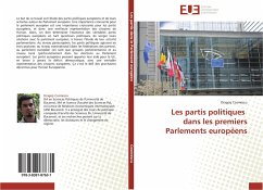 Les partis politiques dans les premiers Parlements européens - Cosmescu, Dragos