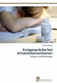 Erstgespräche bei Kriseninterventionen - Freikamp, Ulrike