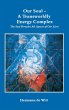 Our Soul - A Transworldly Energy Complex - Bild 1