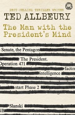 The Man with the President's Mind (eBook, ePUB) - Allbeury, Ted