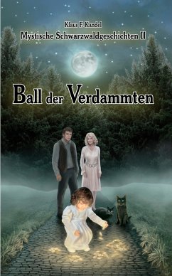 Ball der Verdammten (eBook, ePUB) - F. Kandel, Klaus