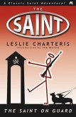 The Saint on Guard (eBook, ePUB)