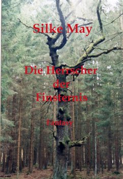 Die Herrscher der Finsternis (eBook, ePUB) - May, Silke