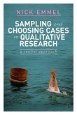 Sampling and Choosing Cases in Qualitative Research (eBook, PDF)