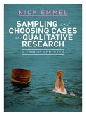Sampling and Choosing Cases in Qualitative Research (eBook, ePUB)