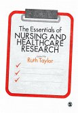 The Essentials of Nursing and Healthcare Research (eBook, PDF)