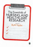 The Essentials of Nursing and Healthcare Research (eBook, ePUB)