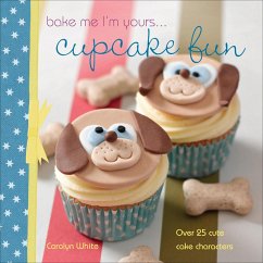Cover Bake Me I'm Yours . . . Cupcake Fun (eBook, ePUB)