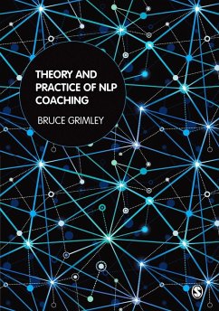 Theory and Practice of NLP Coaching (eBook, PDF) - Grimley, Bruce