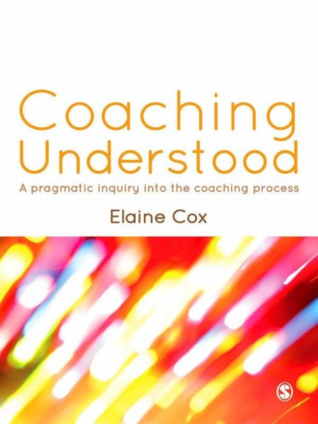 Coaching Understood (eBook, ePUB) Coaching Understood (eBook, ePUB)
