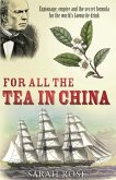 For All the Tea in China (eBook, ePUB)