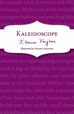 Kaleidoscope (eBook, ePUB) - Farjeon, Eleanor