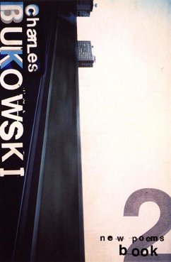 New Poems Book Two (eBook, ePUB) - Bukowski, Charles