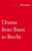 Drama From Ibsen To Brecht (eBook, ePUB)