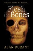 Flesh And Bones (eBook, ePUB)