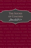 The Sound of Coaches (eBook, ePUB)