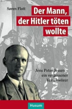 Der Mann, der Hitler töten wollte - Flott, Søren