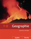 Seydlitz / Diercke Geographie 7 / 8. Schulbuch. Thüringen