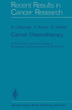 Cancer Chemotherapy - Clarysse, A.;Mathe, G.