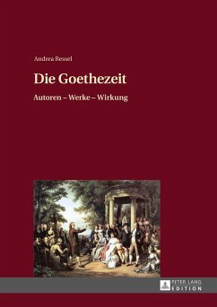Die Goethezeit - Ressel, Andrea