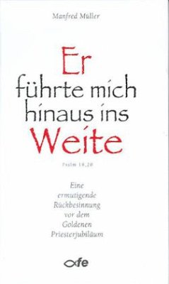 Cover Er führte mich hinaus ins Weite - Psalm 18,20