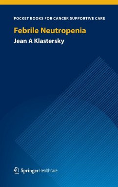 Febrile Neutropenia - Klastersky, Jean A.