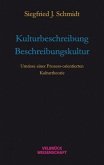 Kulturbeschreibung ÷ Beschreibungskultur