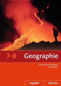 Seydlitz / Diercke Geographie 7 / 8. Arbeitsheft. Thüringen - Gerlach, Anette;Köhler, Peter;Fleischhauer, Tom