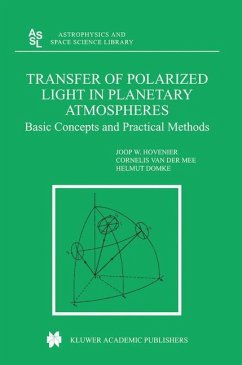 Transfer of Polarized Light in Planetary Atmospheres - Hovenier, J. W.; Mee, Cornelis V. M. van der; Domke, Helmut