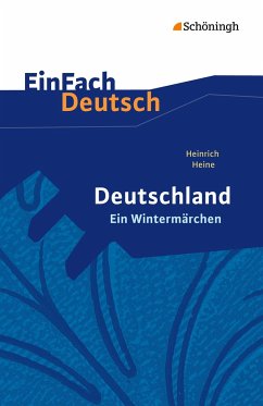Deutschland. Ein Wintermärchen. EinFach Deutsch Textausgaben - Heine, Heinrich