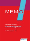 1. Ausbildungsjahr: Schülerbuch / Memo - Kaufmann/Kauffrau für Büromanagement