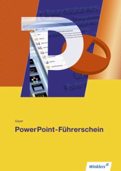 PowerPoint-Führerschein - Gayer, Renate