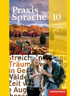 Praxis Sprache 10 Schülerband. Allgemeine Ausgabe - Herzog, Harald;Nussbaum, Regina;Rudolph, Günter