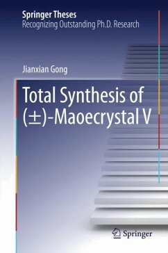 Total Synthesis of (±)-Maoecrystal V - Gong, Jianxian