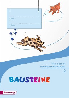 BAUSTEINE Sprachbuch 2. Trainingsheft Rechtschreibstrategien - Speer, Katharina;Bauch, Björn;Bruhn, Kirsten