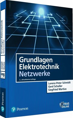 Grundlagen Elektrotechnik - Netzwerke - Schmidt, Lorenz-Peter;Schaller, Gerd;Martius, Siegfried