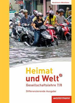 Heimat und Welt PLUS 7 /8. Schulbuch. Sekundarschulen. Nordrhein-Westfalen - Gaffga, Peter;Meyer, Matthias;Nebel, Jürgen