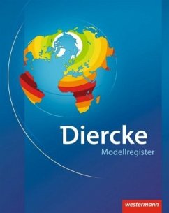 Modellregister / Diercke Weltatlas - aktuelle Ausgabe